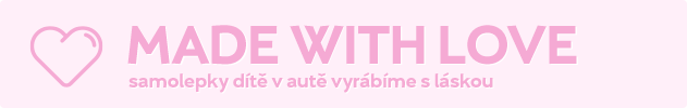 Samolepky dt v aut vyrbme s lskou - banner